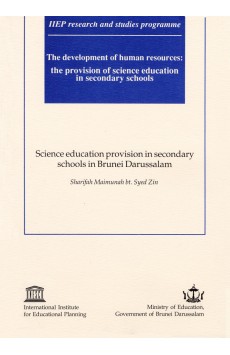 Science education provision in secondary schools in Brunei Darussalam